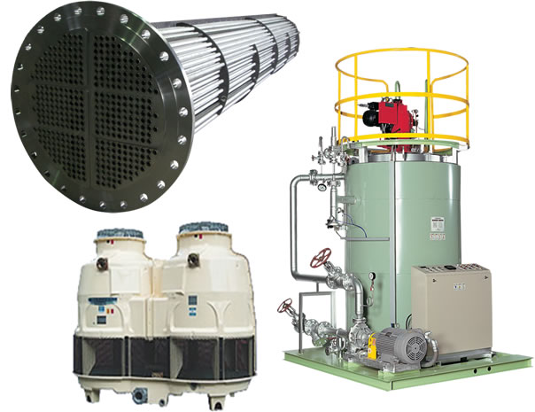 Heat exchanger･Cooling Tower･Boiler